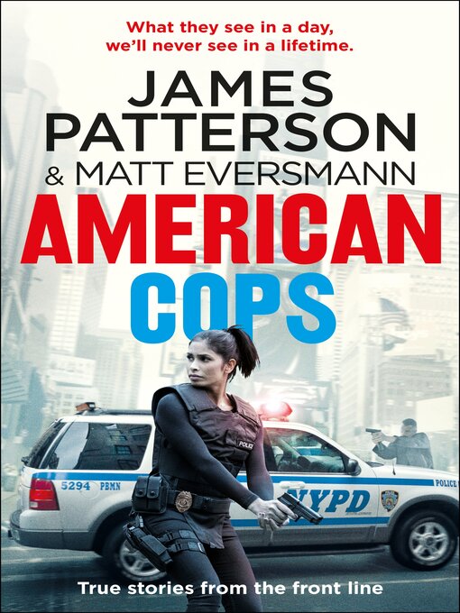 Title details for American Cops by James Patterson - Wait list